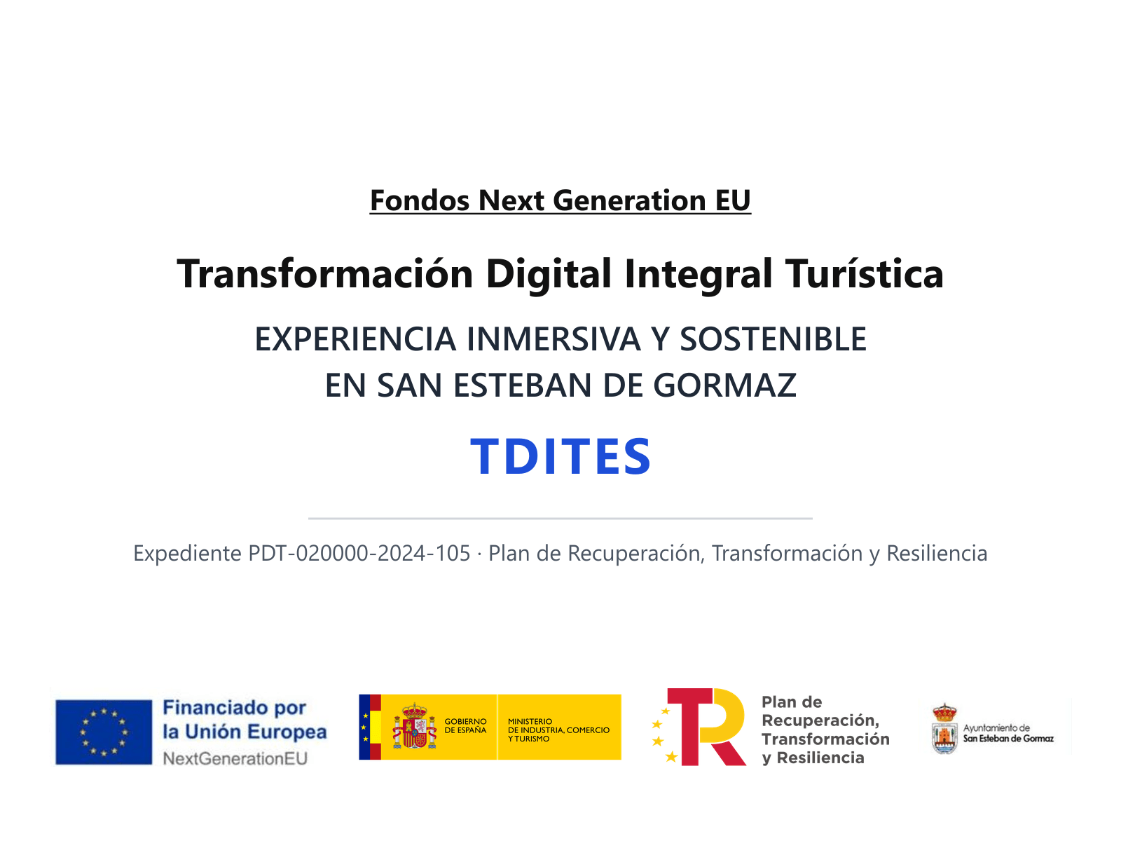 Cartel del proyecto Transformación Digital Integral Turística TDITES, financiado por la Unión Europea NextGenerationEU