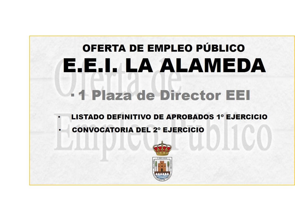 EEI La Alameda: listado definitivo aprobados y convocatoria 2º ejerc