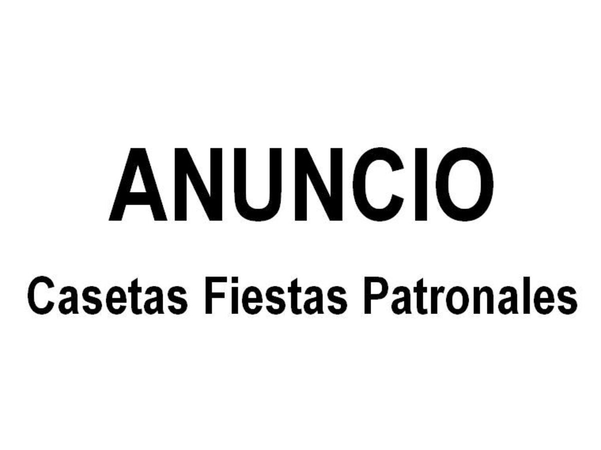 Casetas Fiestas Patronales