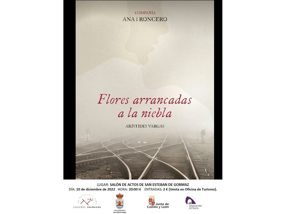 Teatro: Flores arrancadas a la niebla