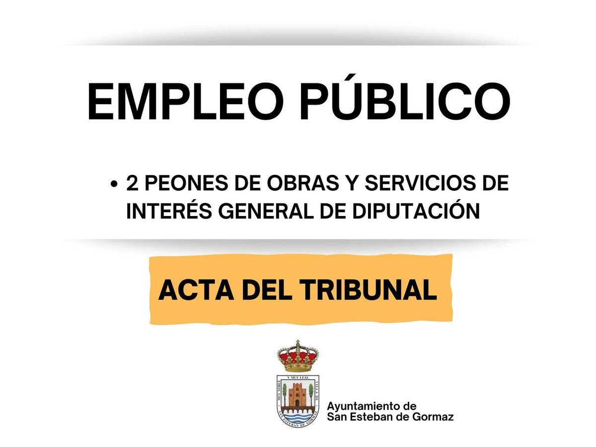 Acta del Tribunal: 2 peones obras y servicios interés general