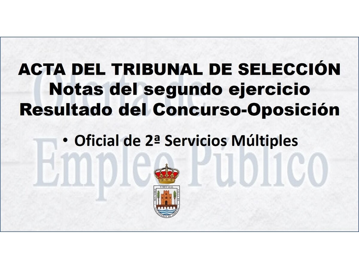 Resultados del Concurso-Oposición de Oficial de 2ª