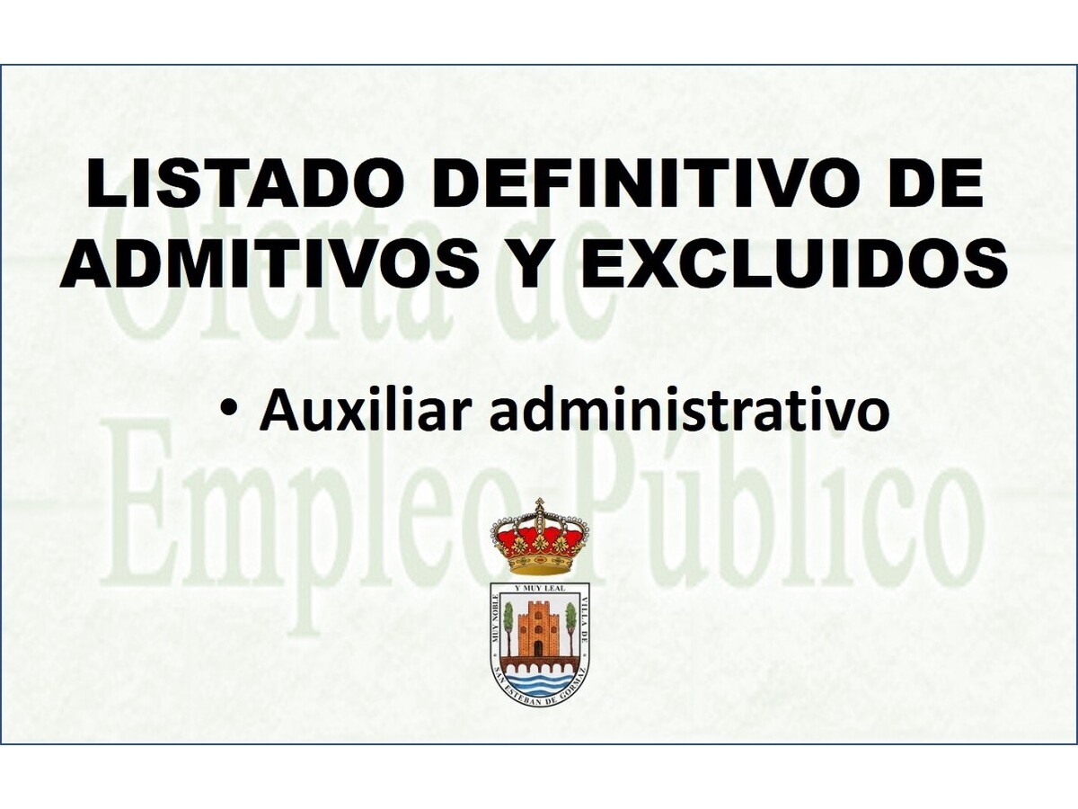 Auxiliar administrativo: listado definitivo de admitidos y excluidos