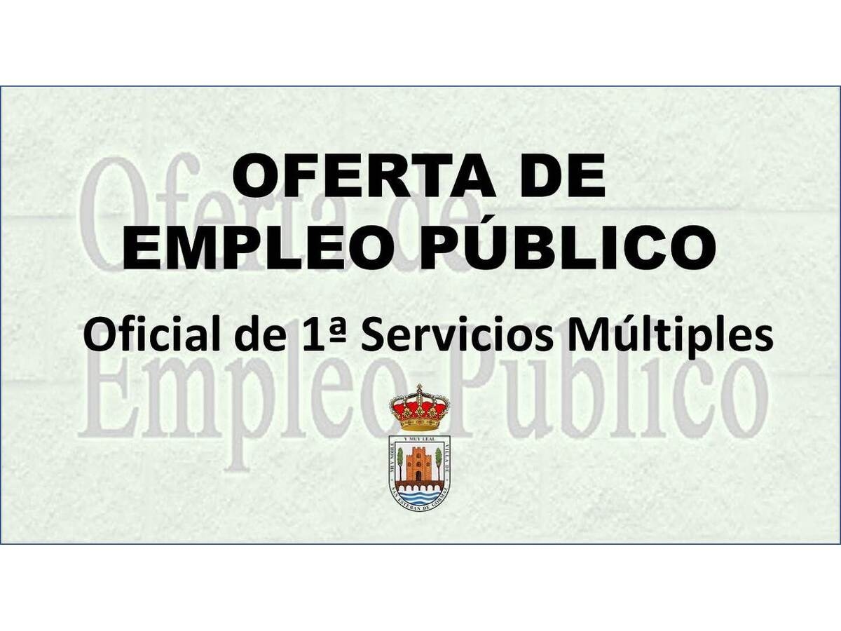 Oferta de empleo público: Oficial de 1ª Servicios Múltiples