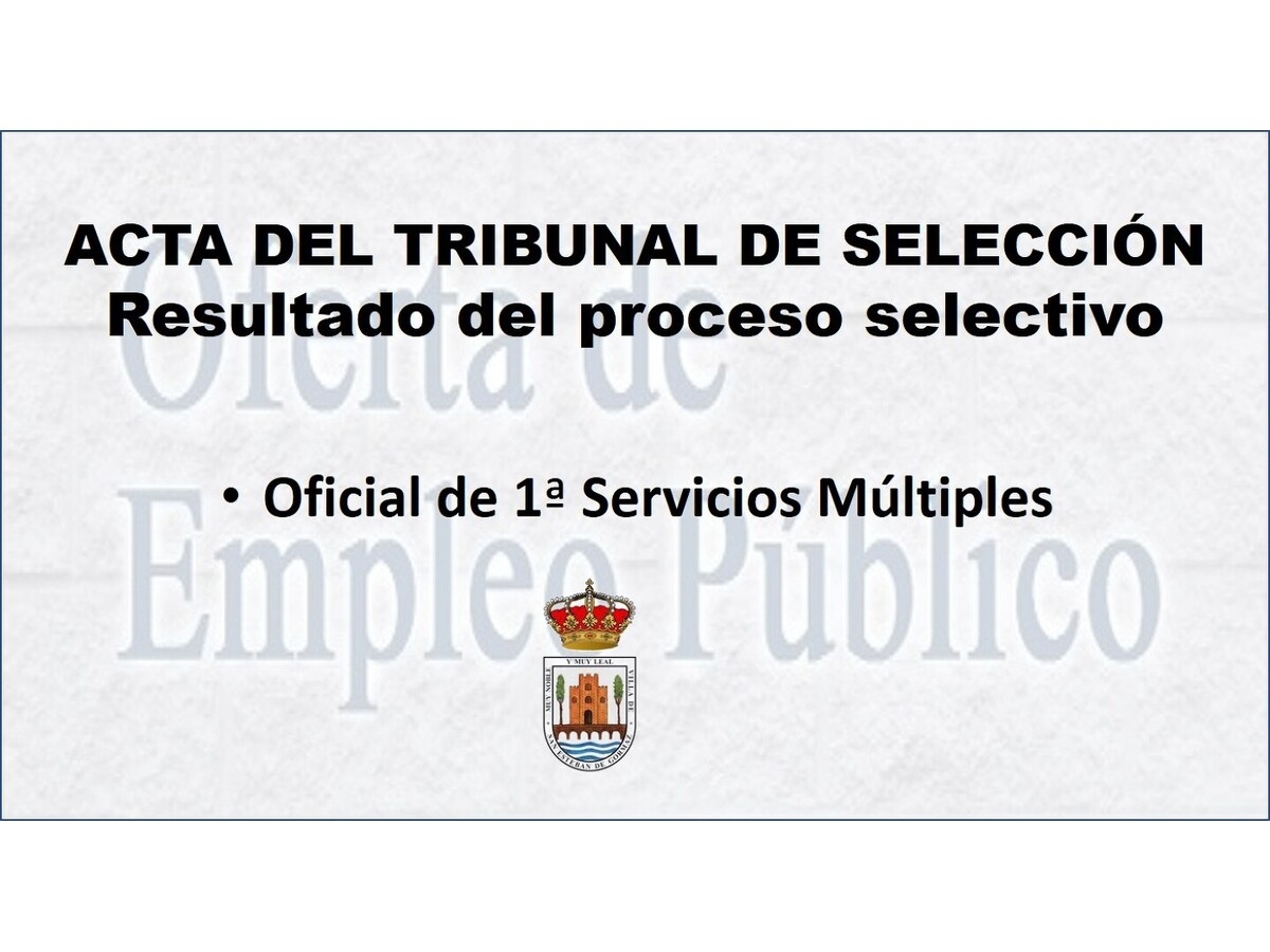 Oficial de 1ª: resultado del proceso selectivo