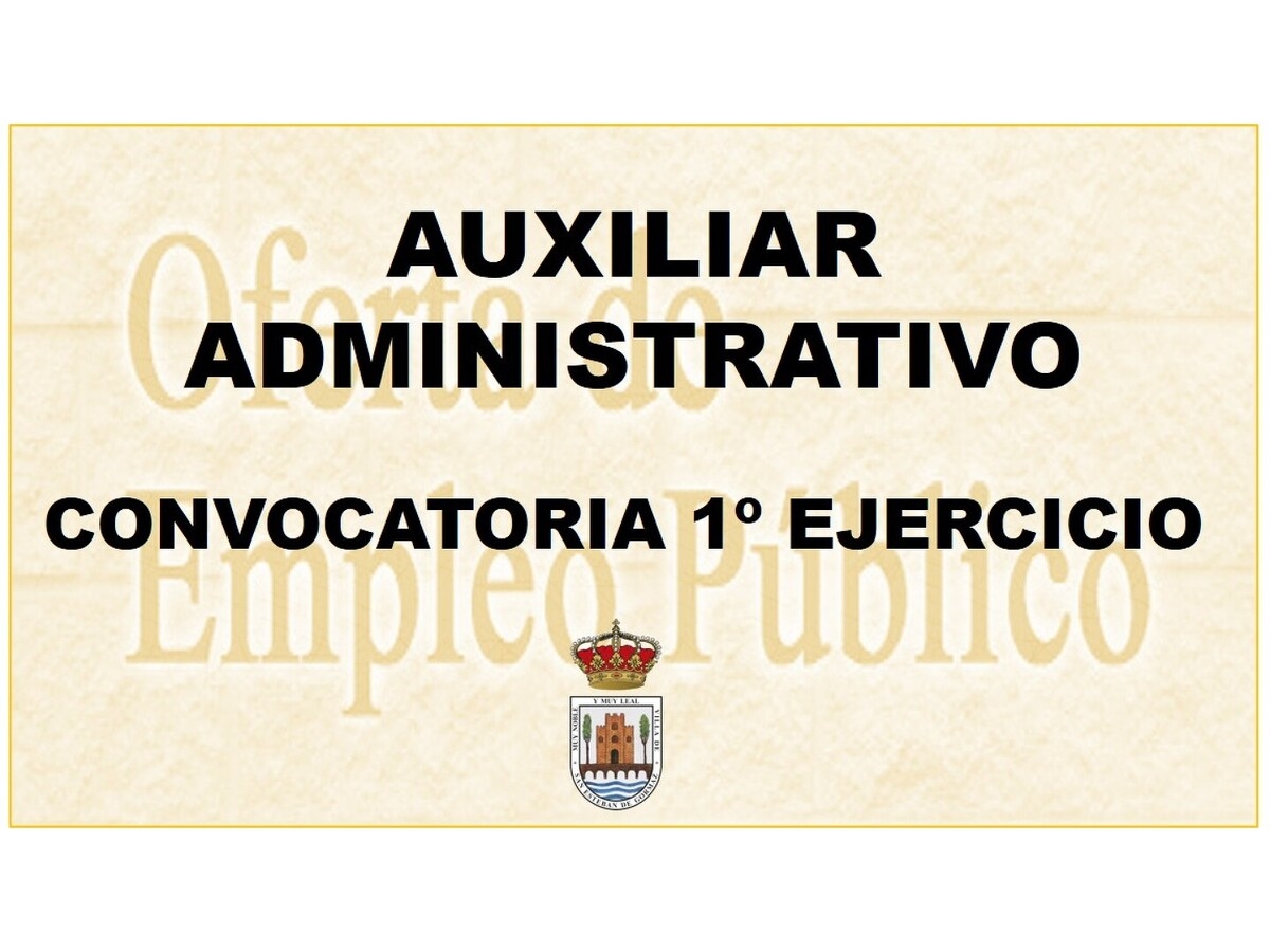 Primer ejercicio: plaza de auxiliar administrativo