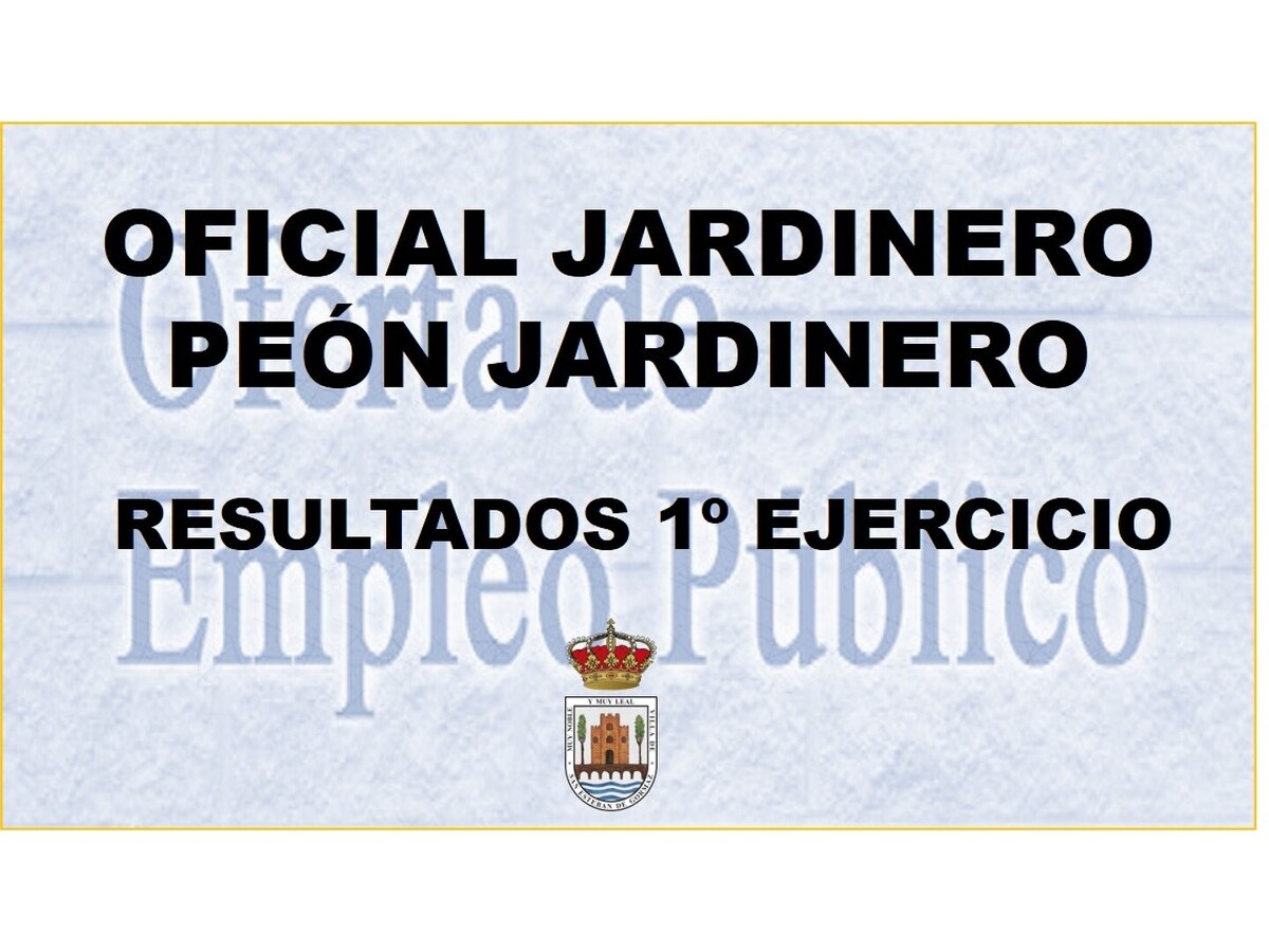 Oficial y Peón Jardineros: resultados 1º ejercicio