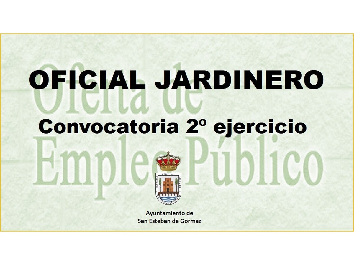 Oficial Jardinero: convocatoria 2º ejercicio