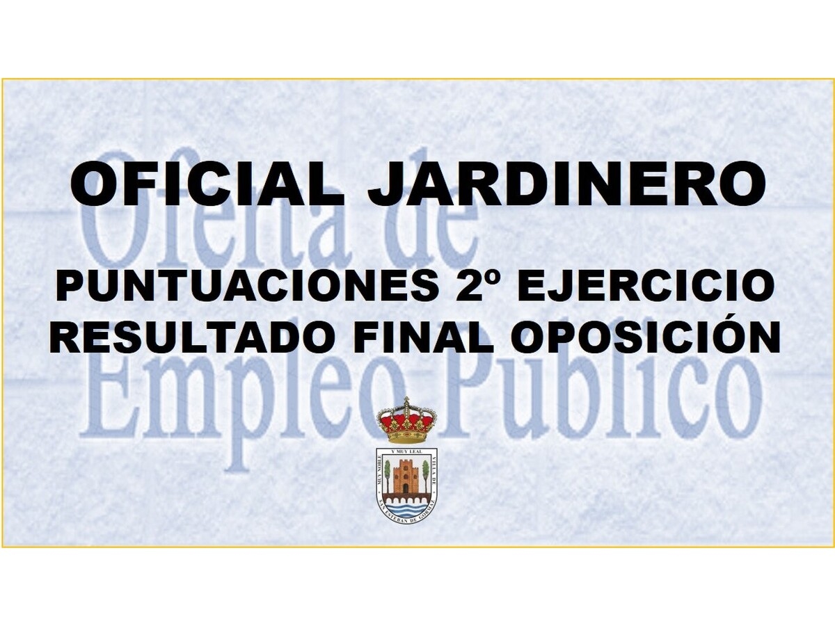 Oficial Jardinero: valoración concurso y resultado final