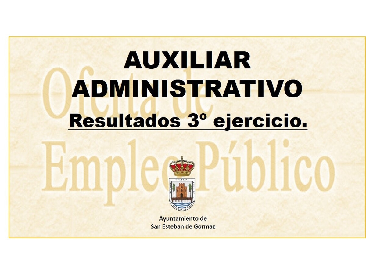 Auxiliar administrativo: resultados 3º ejercicio