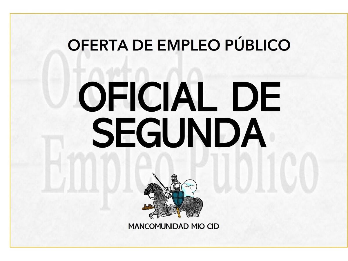 Oferta de emplo: Oficial de 2ª para Mancomunidad Mio Cid