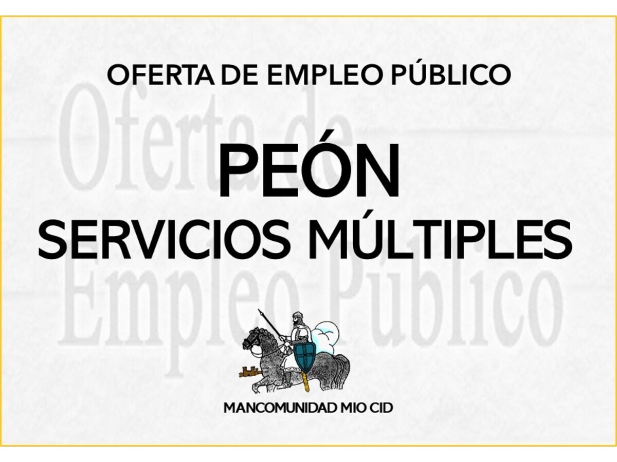 Oferta de empleo: Peón para Mancomunidad Mio Cid