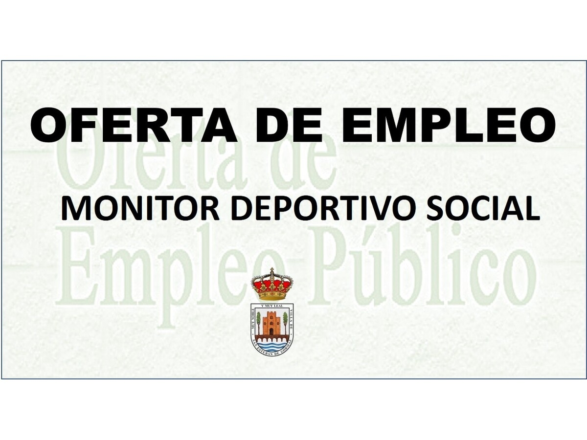 Oferta de empleo: MONITOR DEPORTIVO SOCIAL